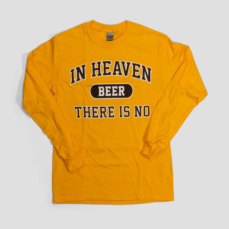 Everyday Comfort No Beer in Heaven LS T-Shirt